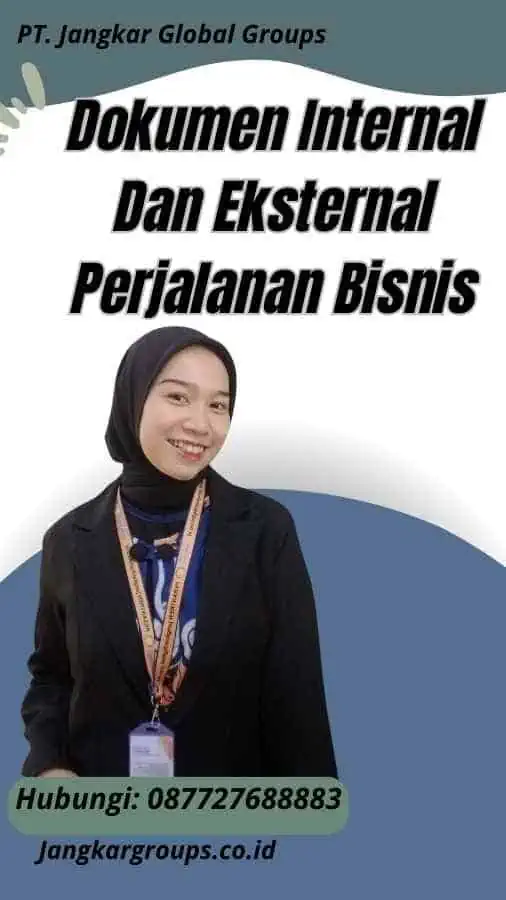 Dokumen Internal Dan Eksternal Perjalanan Bisnis