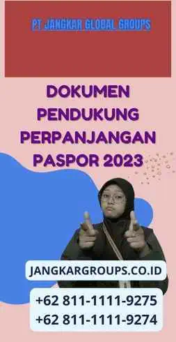 Dokumen Pendukung Perpanjangan Paspor 2023