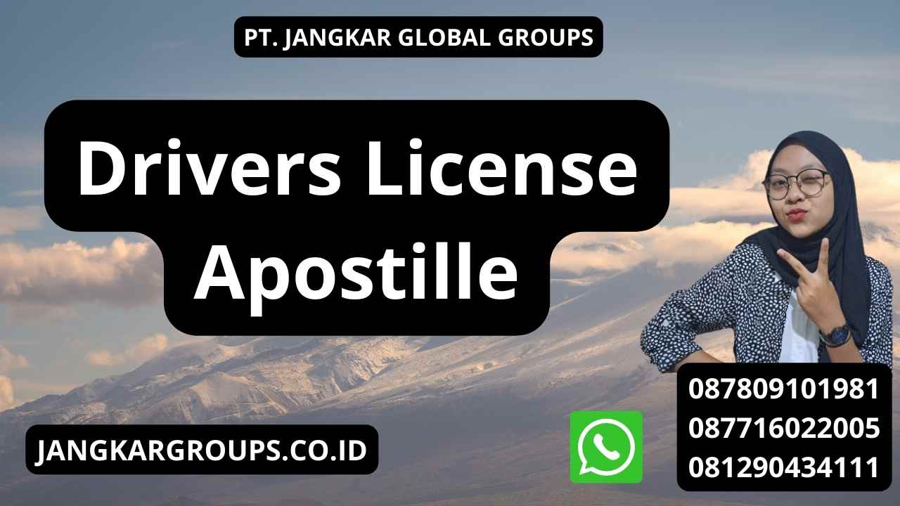 Drivers License Apostille