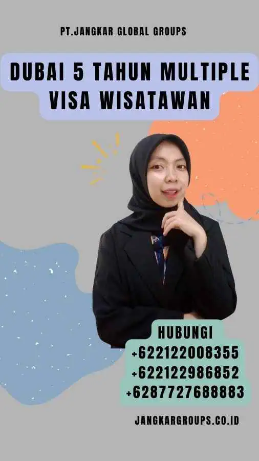 Dubai 5 Tahun Multiple Visa Wisatawan