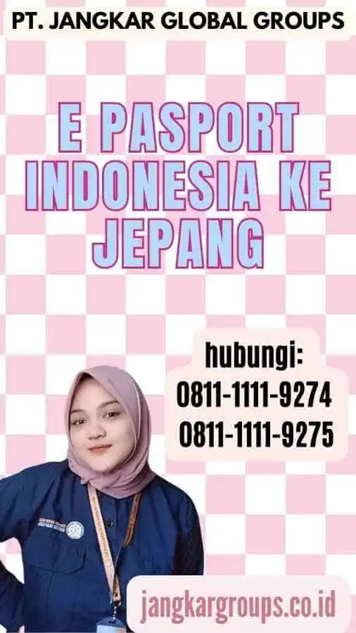 E Pasport Indonesia Ke Jepang