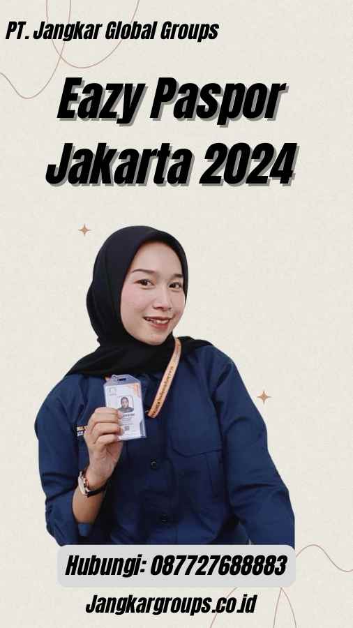 Eazy Paspor Jakarta 2024
