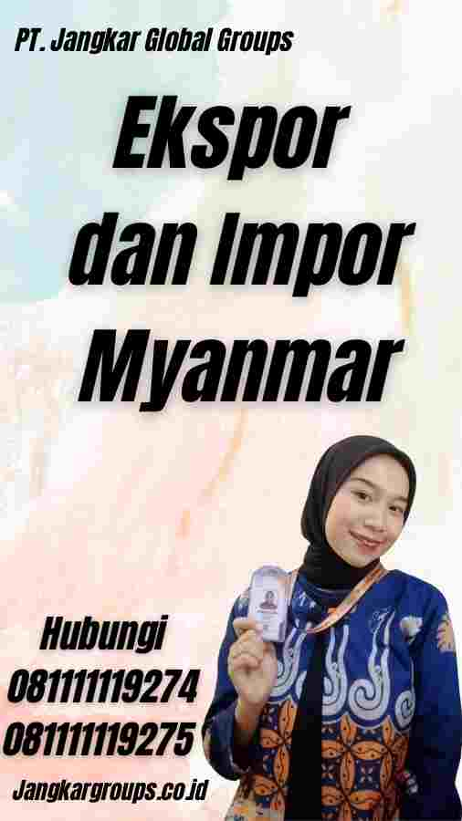 Ekspor dan Impor Myanmar