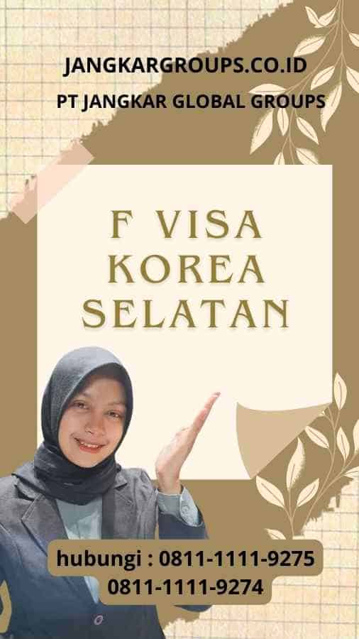 F Visa Korea Selatan