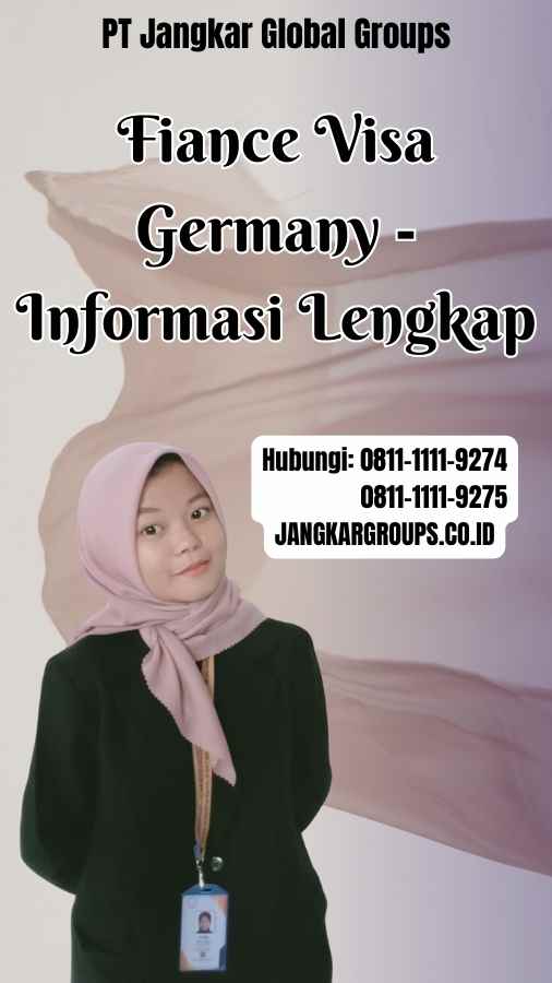 Fiance Visa Germany Informasi Lengkap