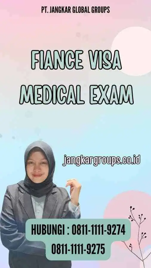 Fiance Visa Medical Exam