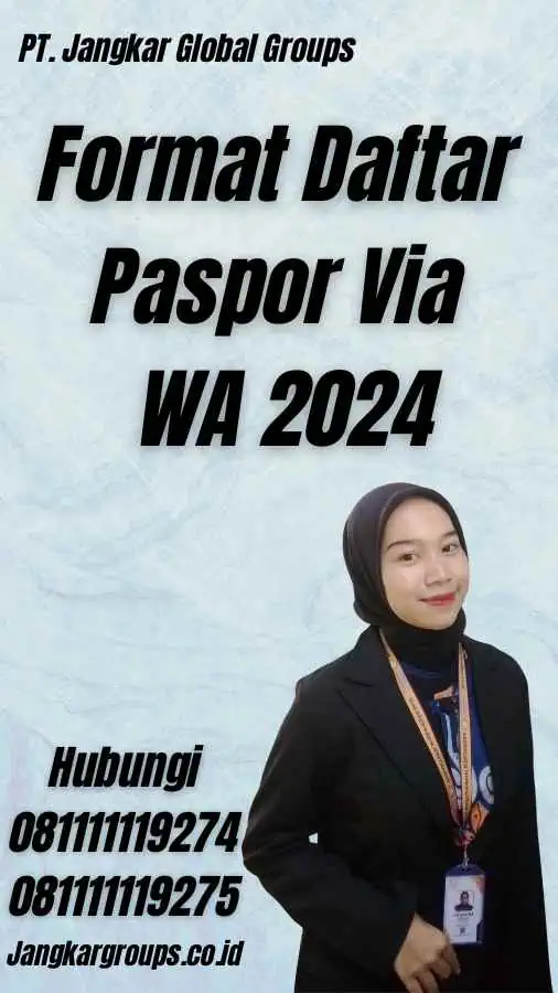 Format Daftar Paspor Via WA 2024