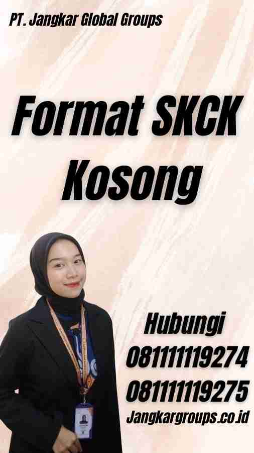 Format SKCK Kosong