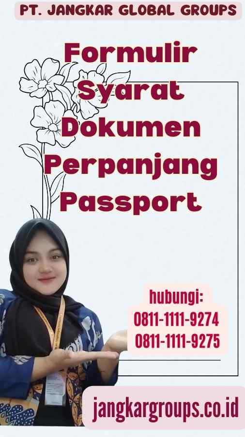 Formulir Syarat Dokumen Perpanjang Passport