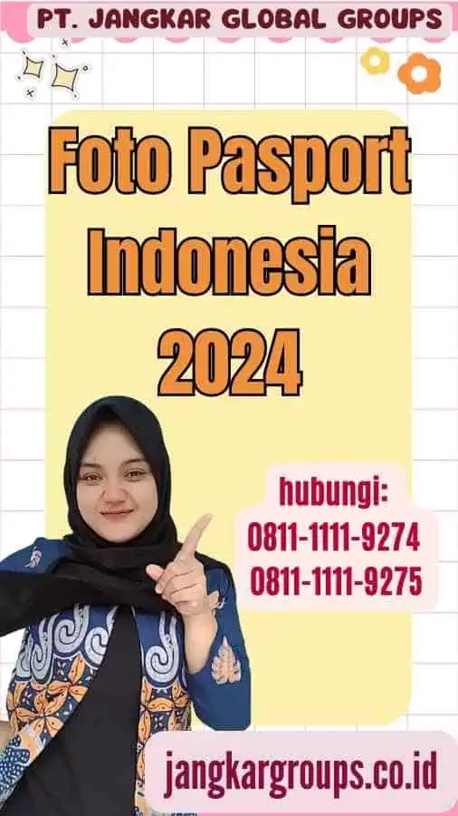 Foto Pasport Indonesia 2024