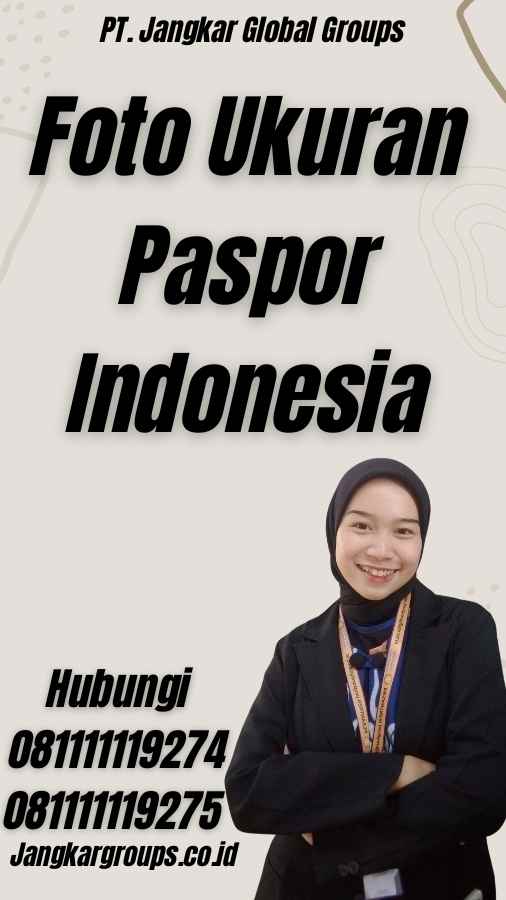 Foto Ukuran Paspor Indonesia