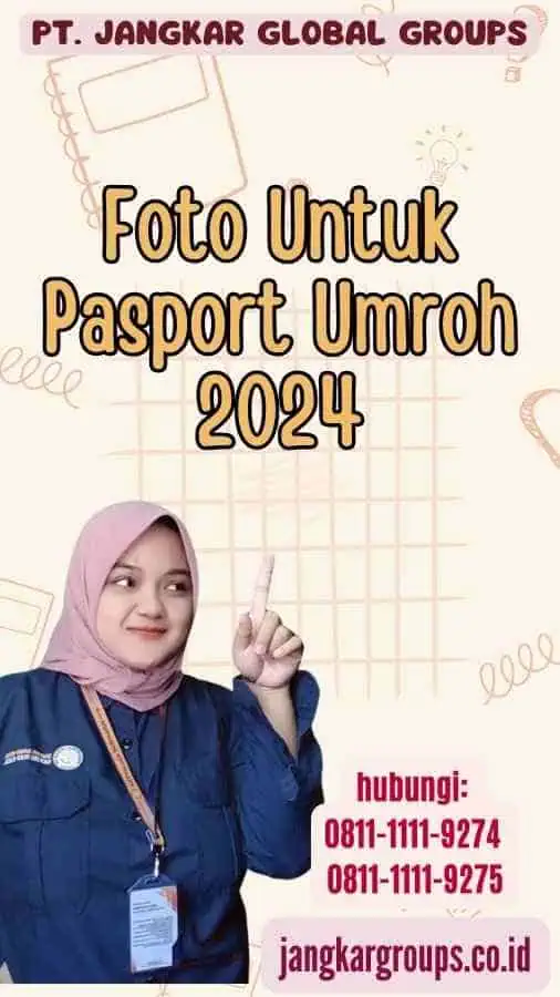 Foto Untuk Pasport Umroh 2024