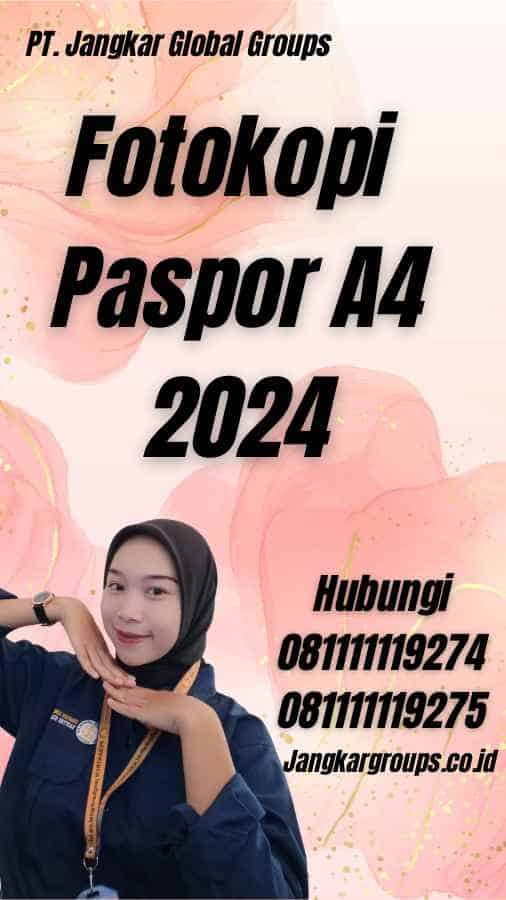 Fotokopi Paspor A4 2024