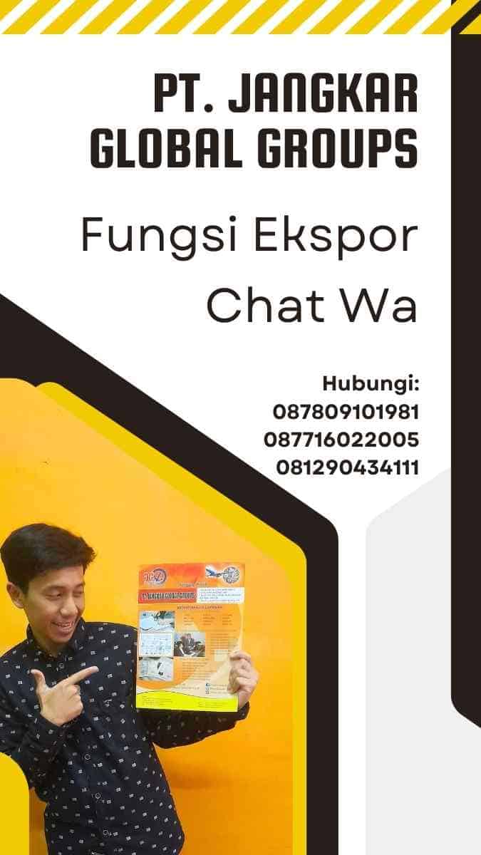 Fungsi Ekspor Chat Wa