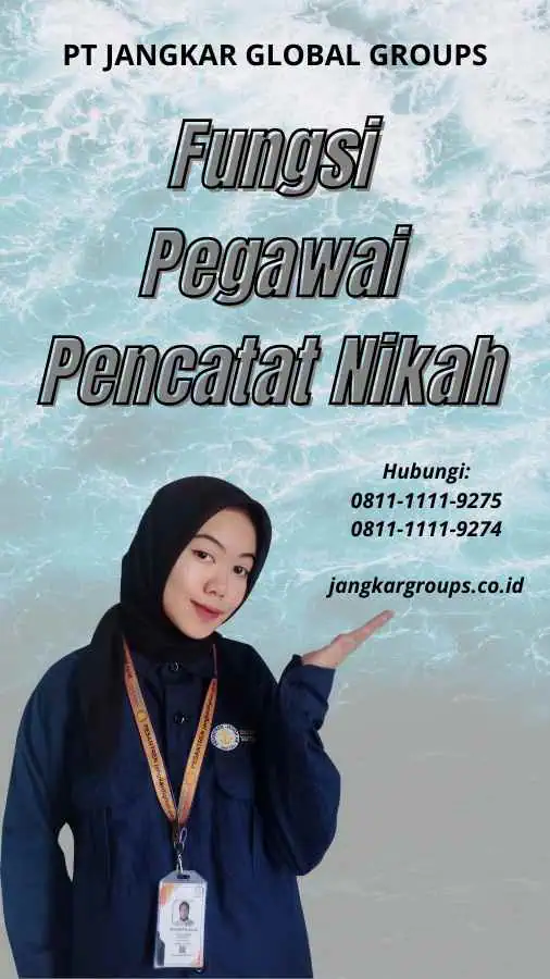 Fungsi Pegawai Pencatat Nikah