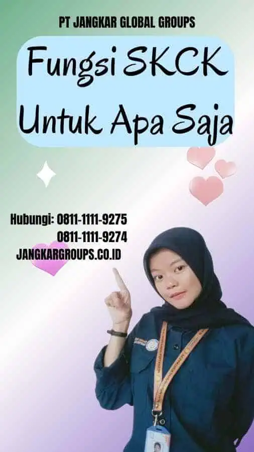 Fungsi SKCK Untuk Apa Saja – Jangkar Global Groups