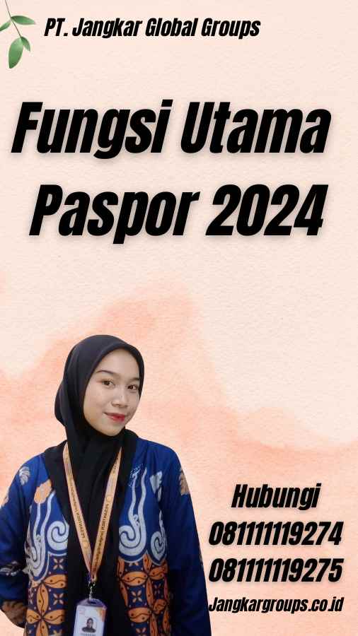 Fungsi Utama Paspor 2024