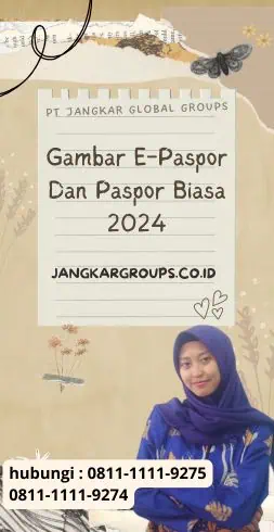 Gambar E-Paspor Dan Paspor Biasa 2024