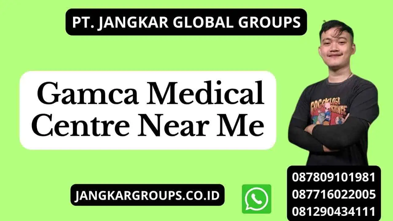 Gamca Medical Centre Near Me