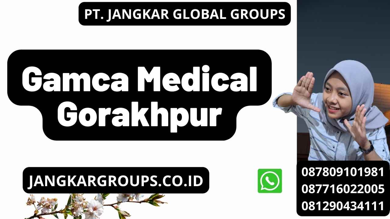 Gamca Medical Gorakhpur