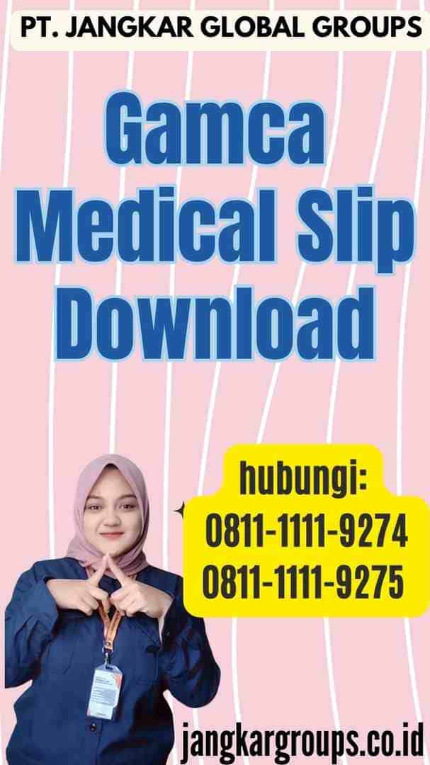 Gamca Medical Slip Download