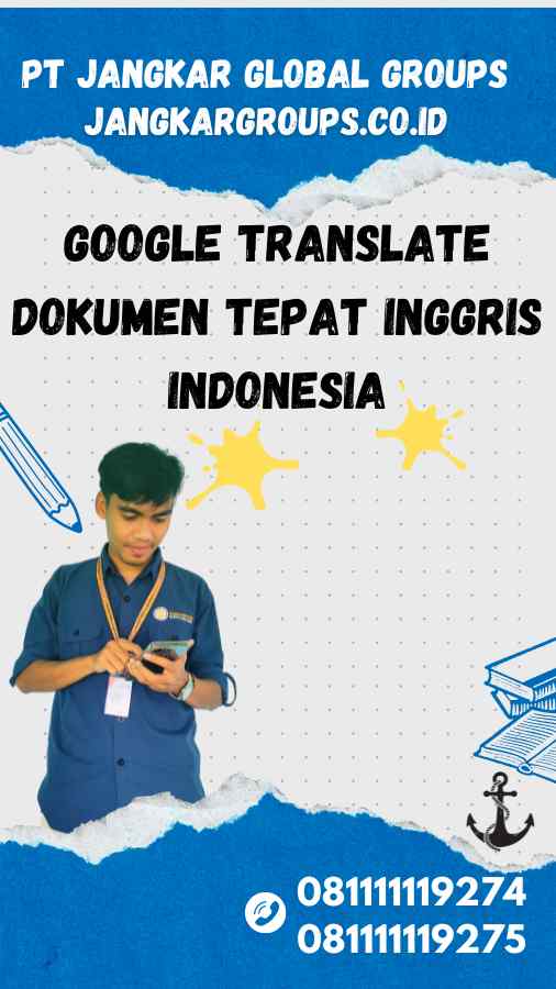 Google Translate Dokumen Tepat Inggris Indonesia