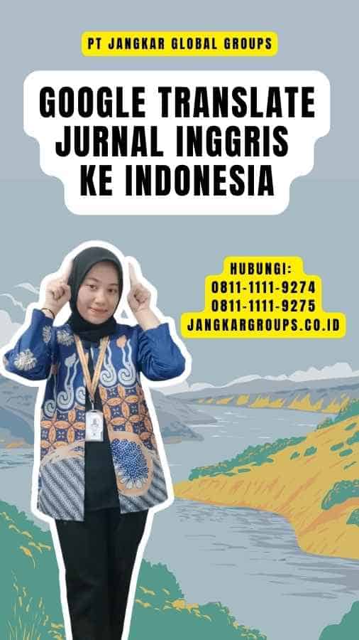 Google Translate Jurnal Inggris ke Indonesia