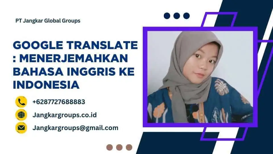 Google Translate Menerjemahkan Bahasa Inggris ke Indonesia