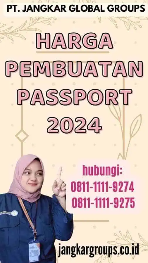 Harga Pembuatan Passport 2024