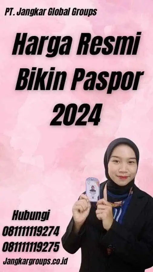 Harga Resmi Bikin Paspor 2024