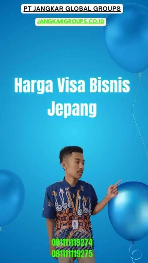 Harga Visa Bisnis Jepang