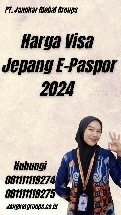 Harga Visa Jepang E-Paspor 2024