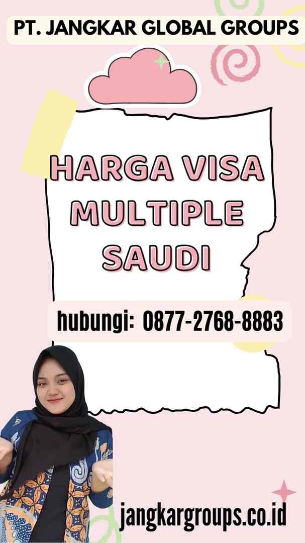 Harga Visa Multiple Saudi