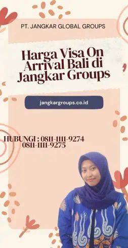 Harga Visa On Arrival Bali di Jangkar Groups