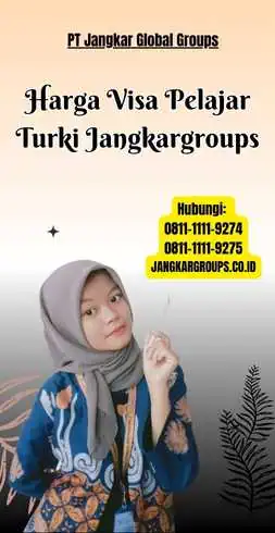 Harga Visa Pelajar Turki Jangkargroups