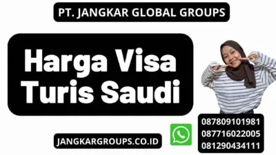 Harga Visa Turis Saudi