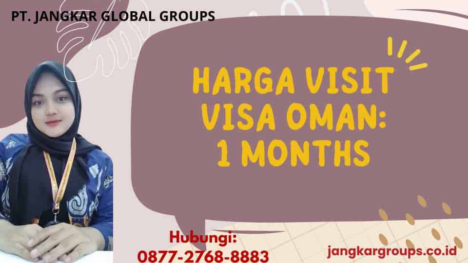 Harga Visit Visa Oman1 Months