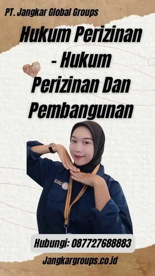 Hukum Perizinan - Hukum Perizinan Dan Pembangunan