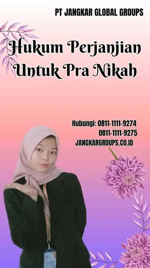 Hukum Perjanjian Untuk Pra Nikah