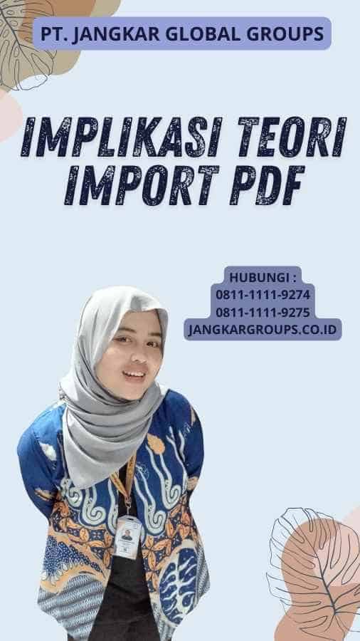 Implikasi Teori Import Pdf