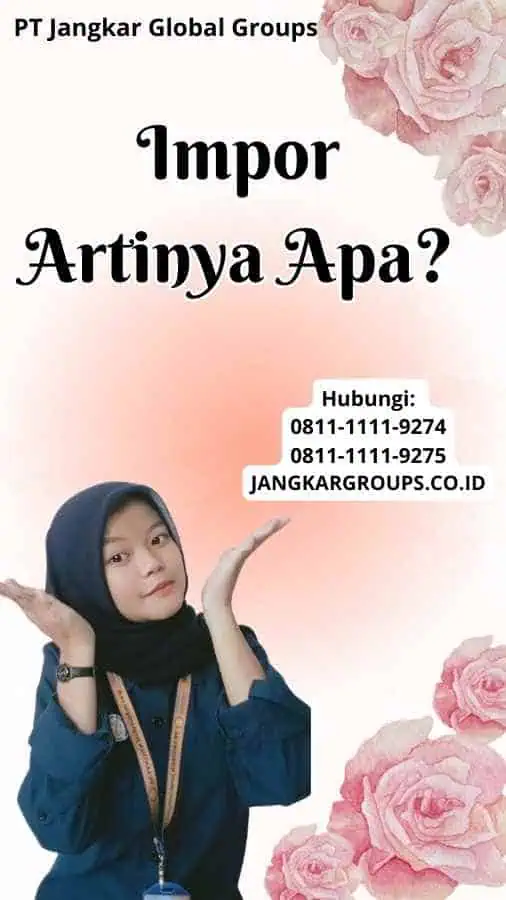 impor-artinya-apa-jangkar-global-groups