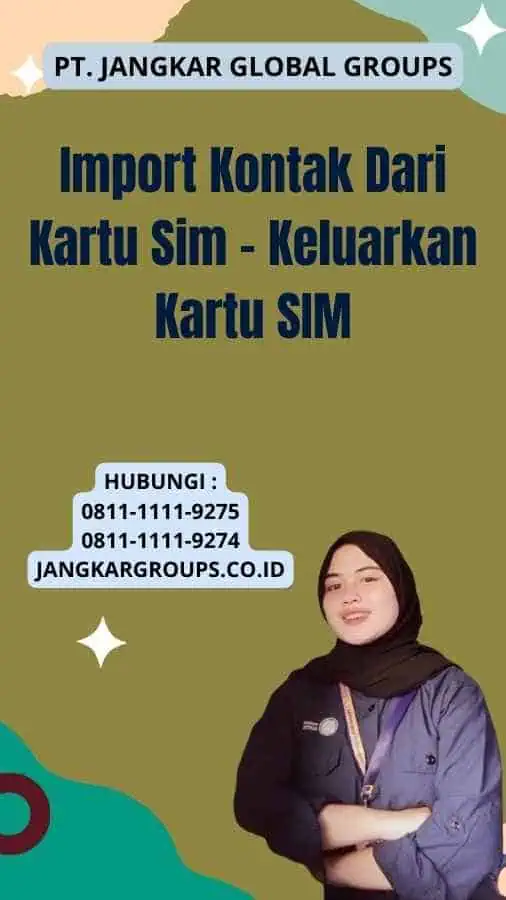 Import Kontak Dari Kartu Sim - Keluarkan Kartu SIM