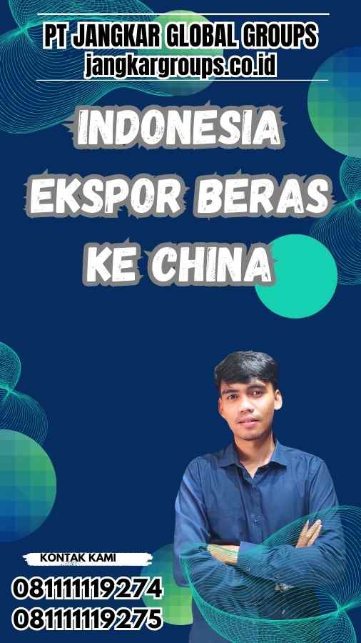 Indonesia Ekspor Beras Ke China