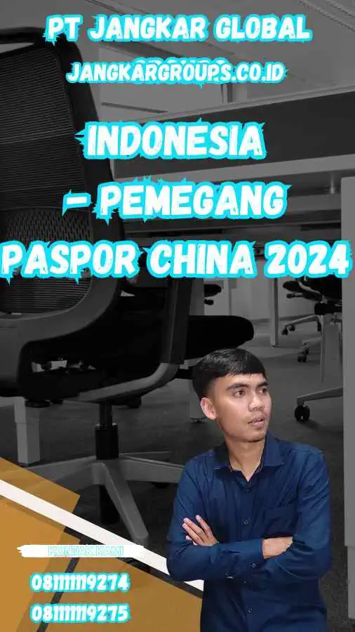 Indonesia - Pemegang Paspor China 2024