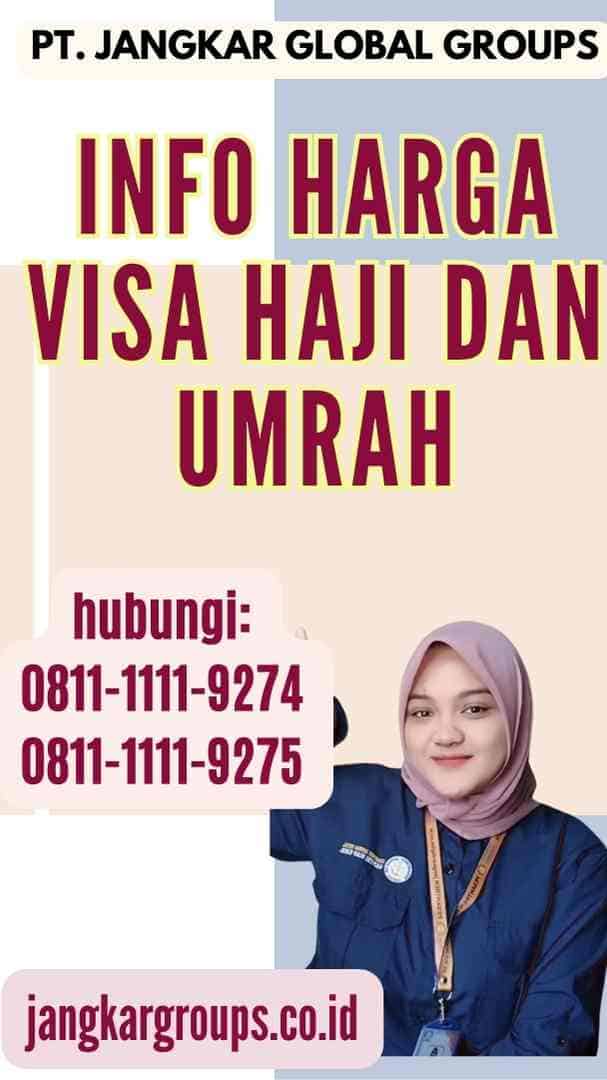 Info Harga Visa Haji dan Umrah