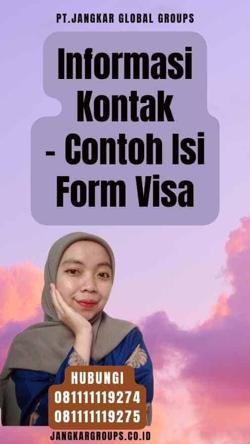 Informasi Kontak - Contoh Isi Form Visa