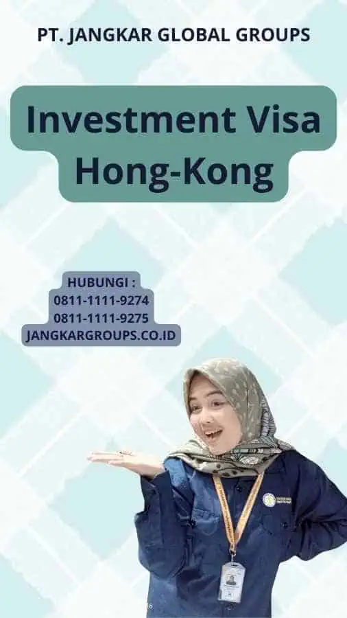 Investment Visa Hong-Kong