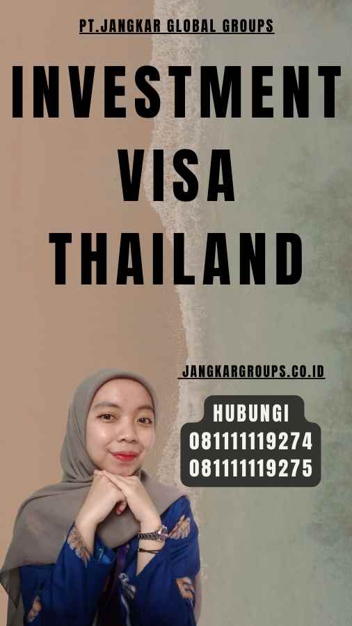 Investment Visa Thailand