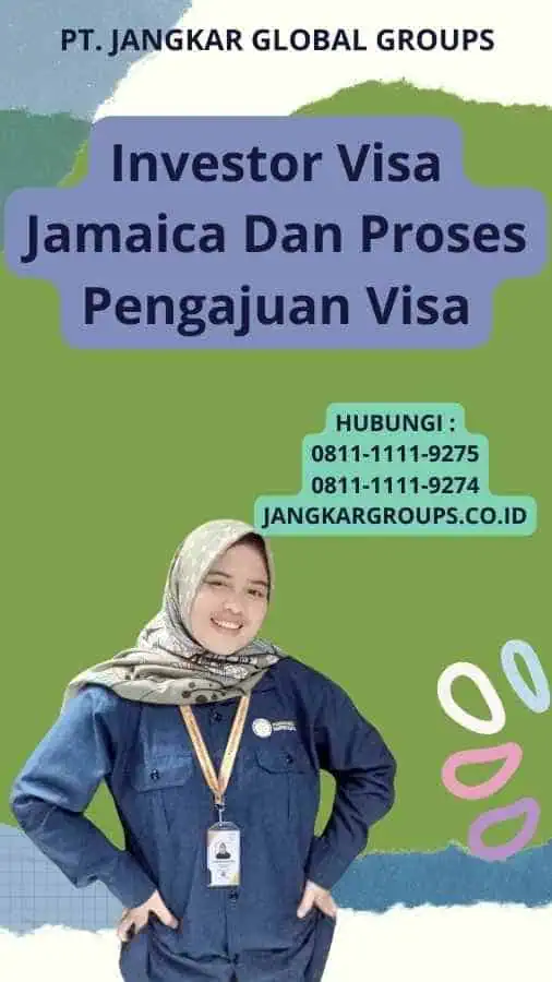 Investor Visa Jamaica Dan Proses Pengajuan Visa