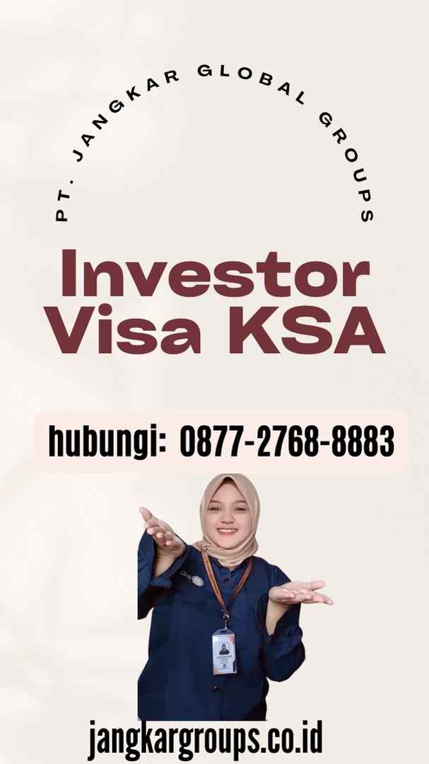 Investor Visa KSA